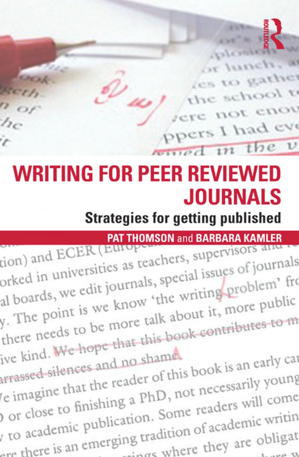 Big bigCover of Writing for Peer Reviewed Journals