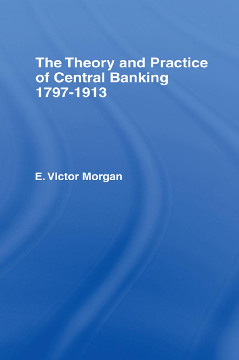 Big bigCover of Theory and Practice of Central Banking