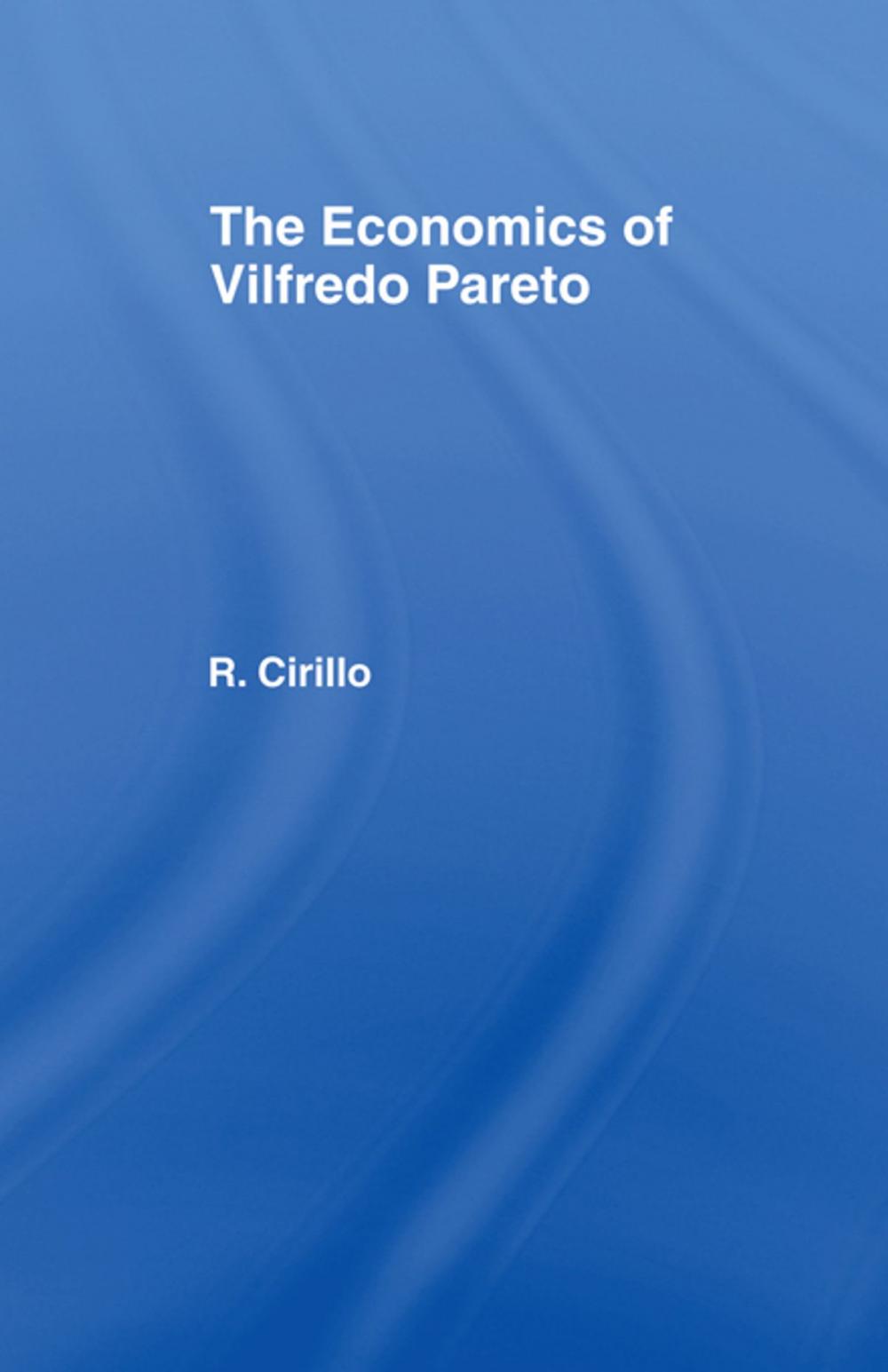 Big bigCover of The Economics of Vilfredo Pareto