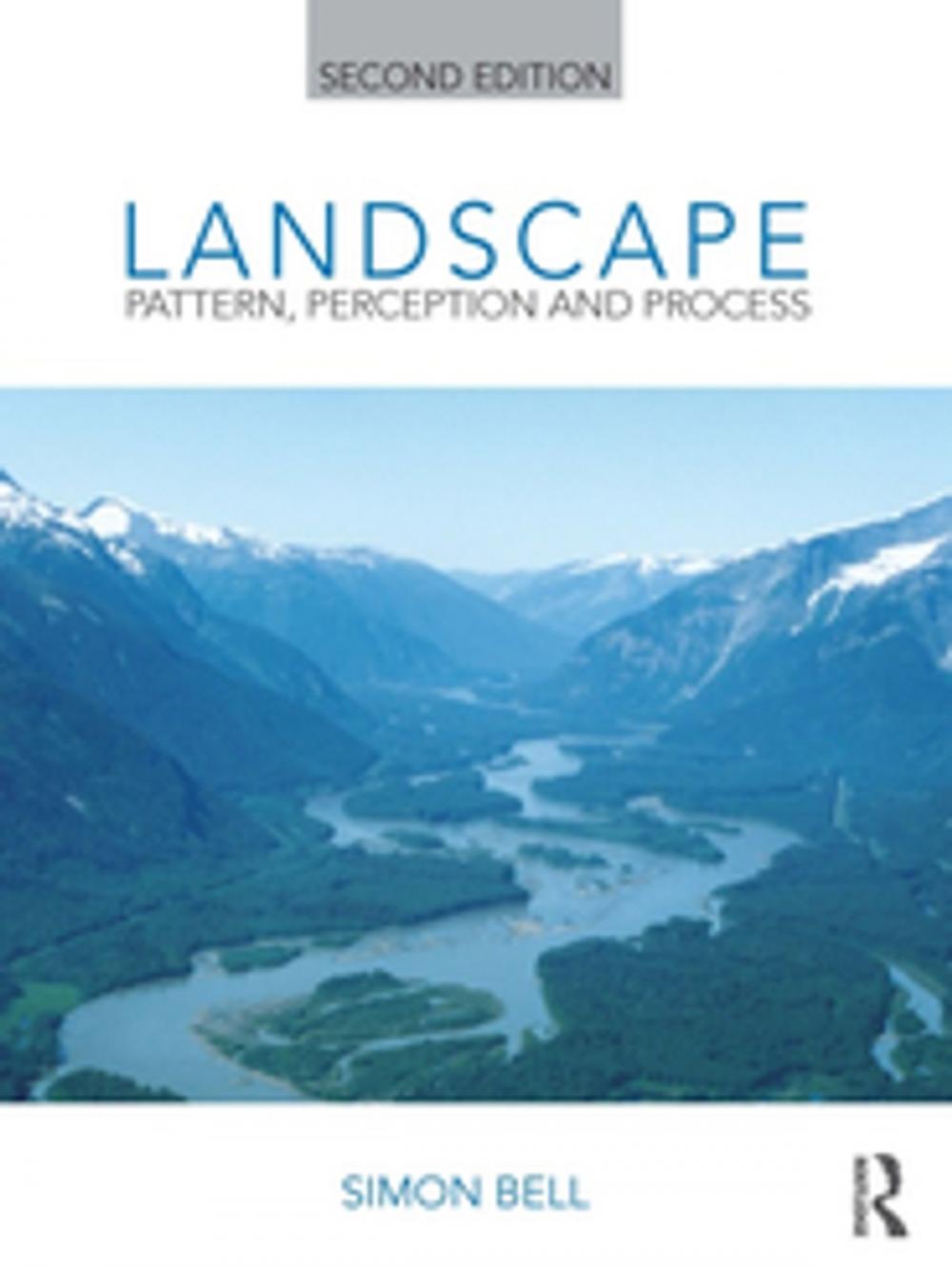 Big bigCover of Landscape: Pattern, Perception and Process