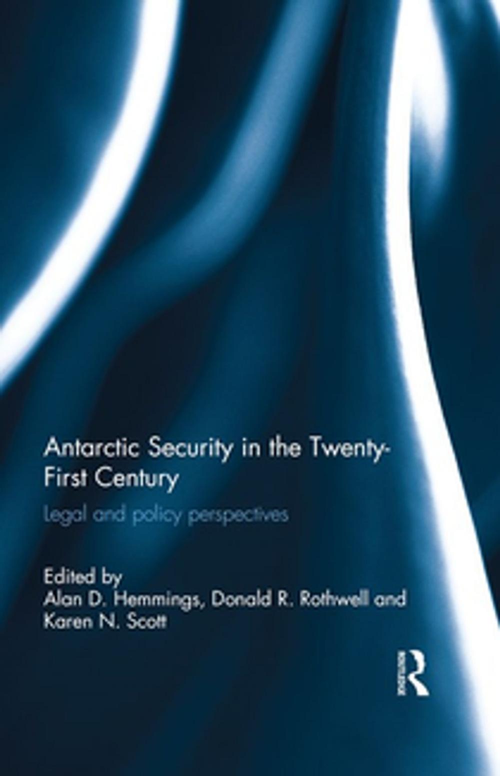 Big bigCover of Antarctic Security in the Twenty-First Century