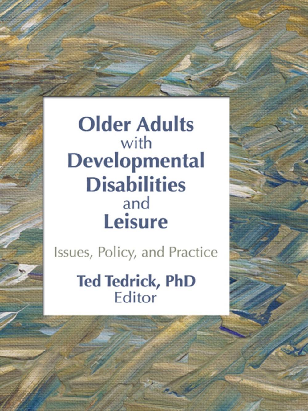 Big bigCover of Older Adults With Developmental Disabilities and Leisure