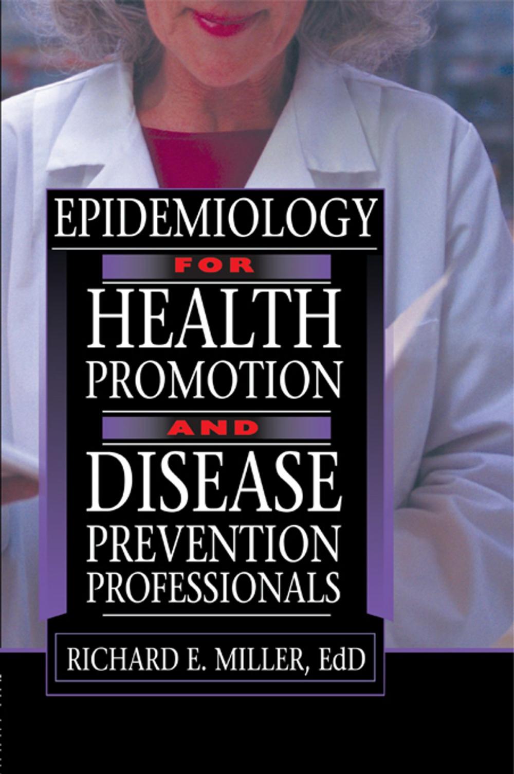 Big bigCover of Epidemiology for Health Promotion and Disease Prevention Professionals