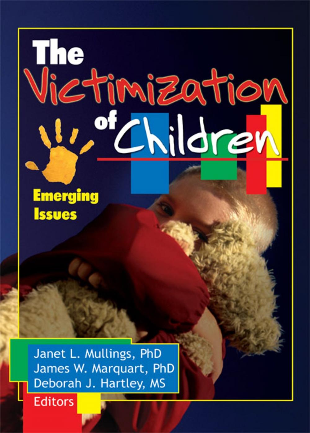 Big bigCover of The Victimization of Children