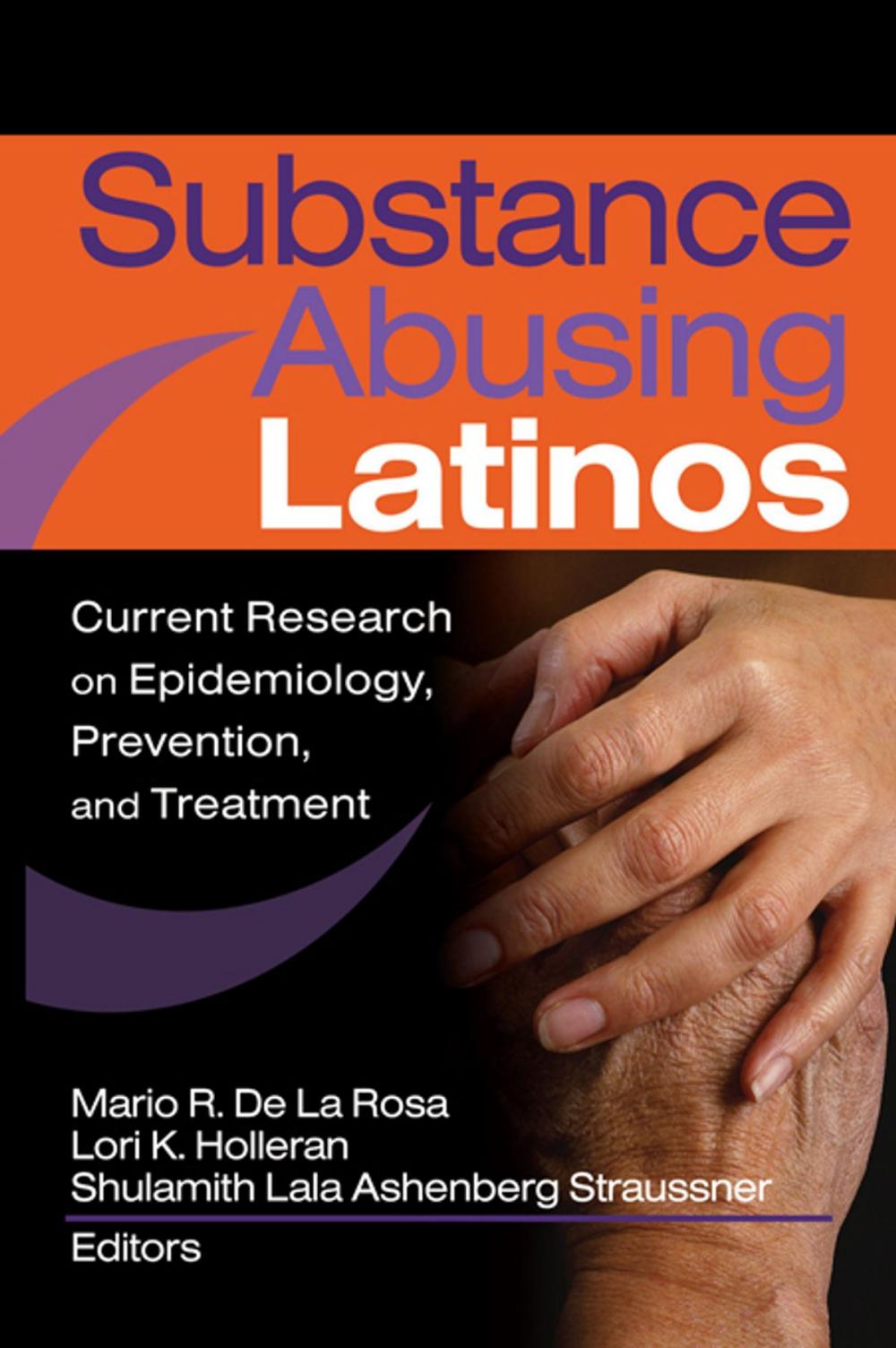 Big bigCover of Substance Abusing Latinos