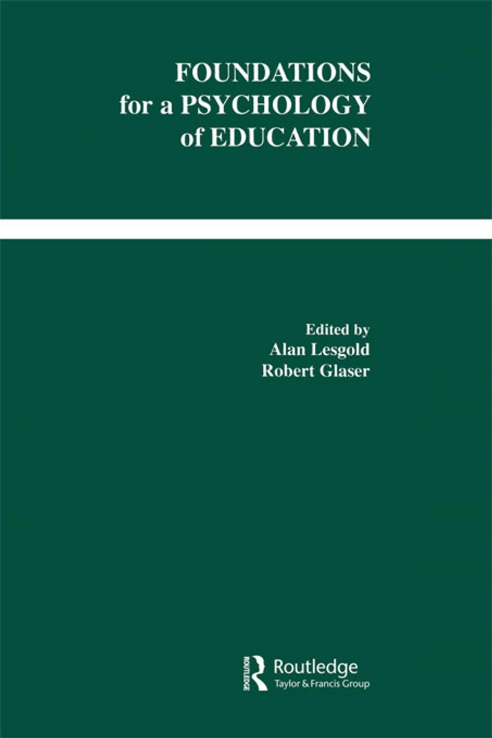 Big bigCover of Foundations for A Psychology of Education