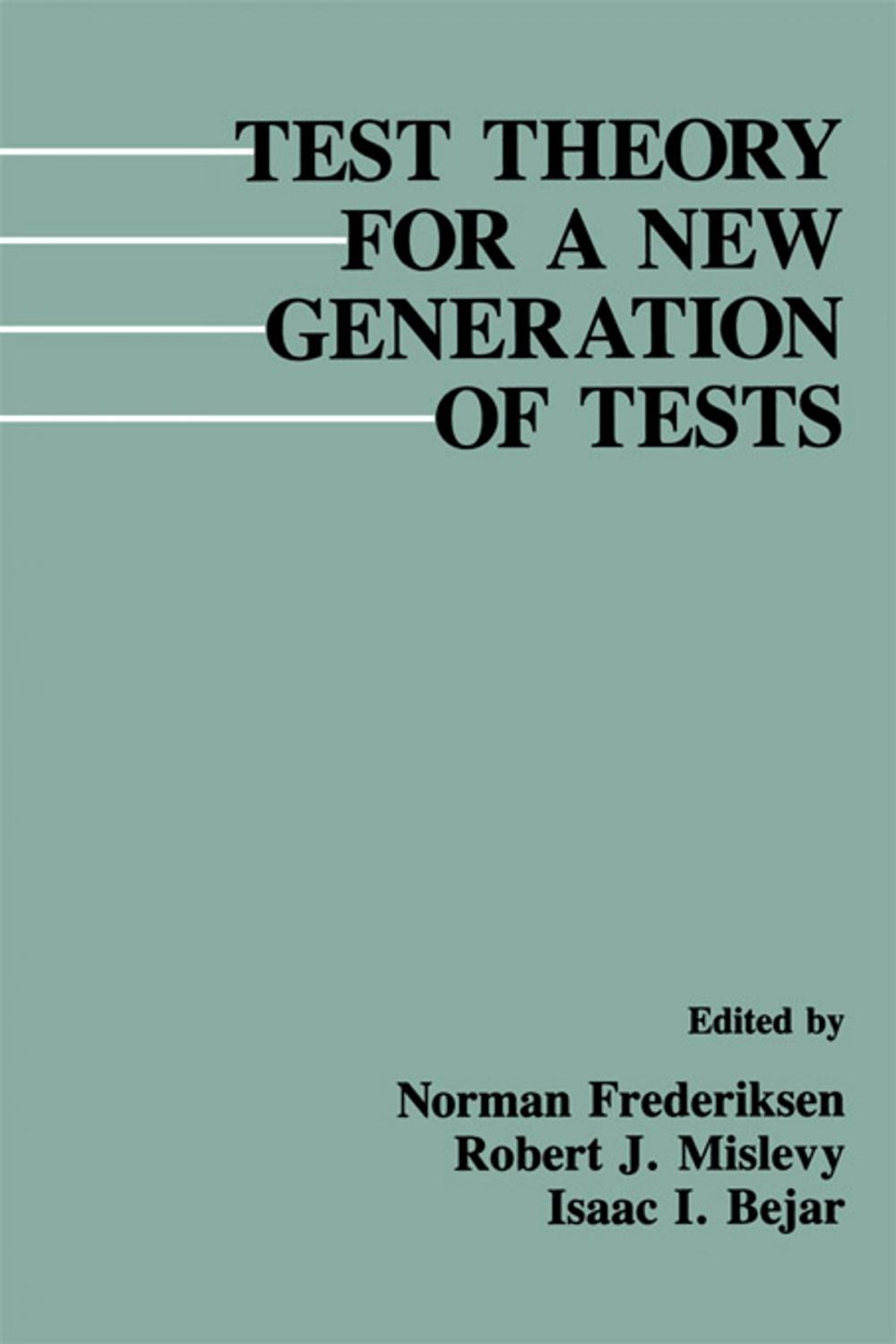 Big bigCover of Test Theory for A New Generation of Tests