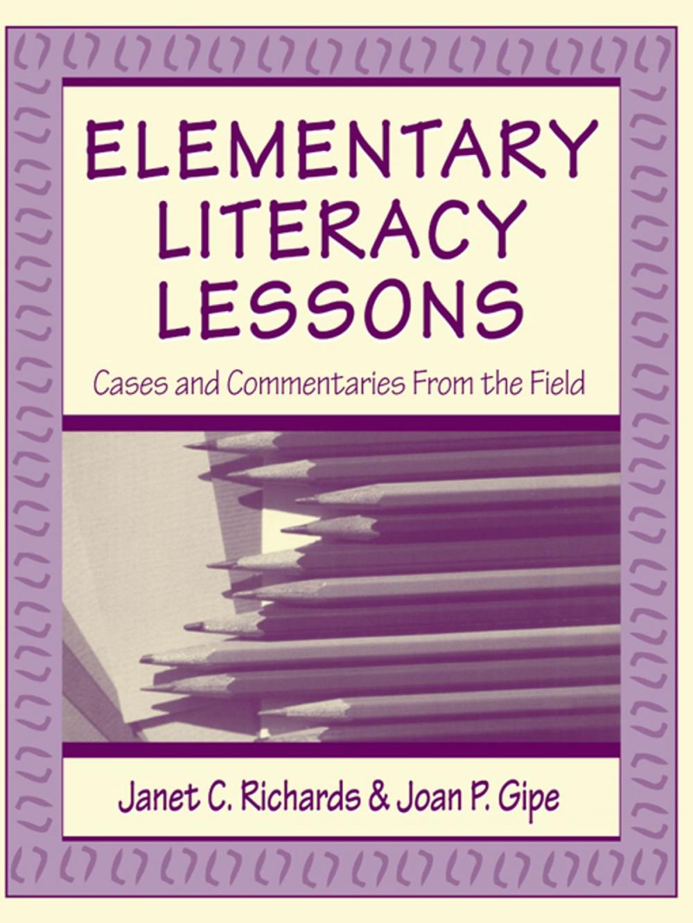 Big bigCover of Elementary Literacy Lessons