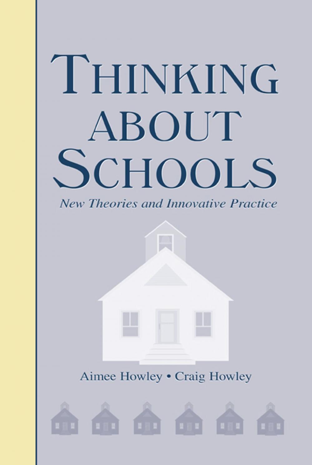 Big bigCover of Thinking About Schools