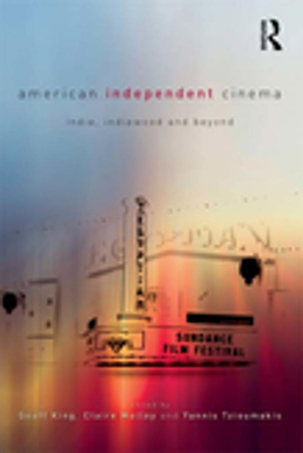 Big bigCover of American Independent Cinema