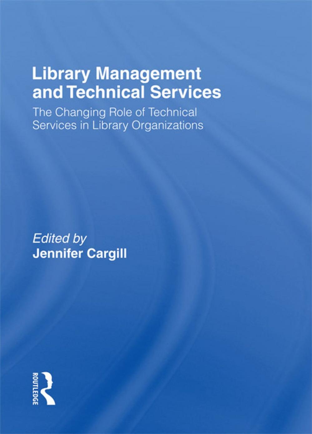 Big bigCover of Library Management and Technical Services