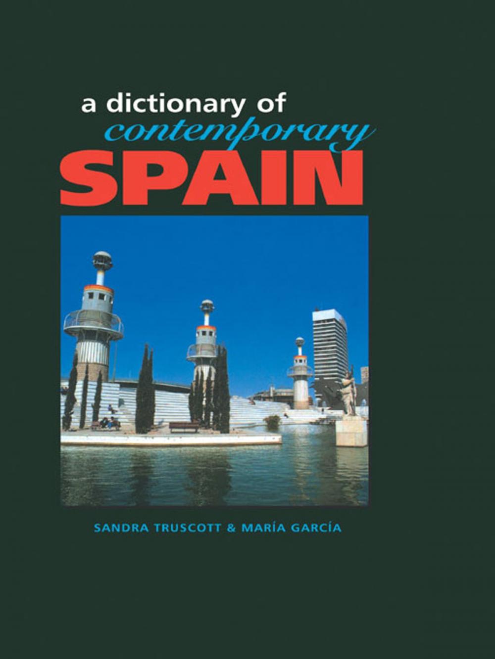 Big bigCover of Dictionary of Contemporary Spain