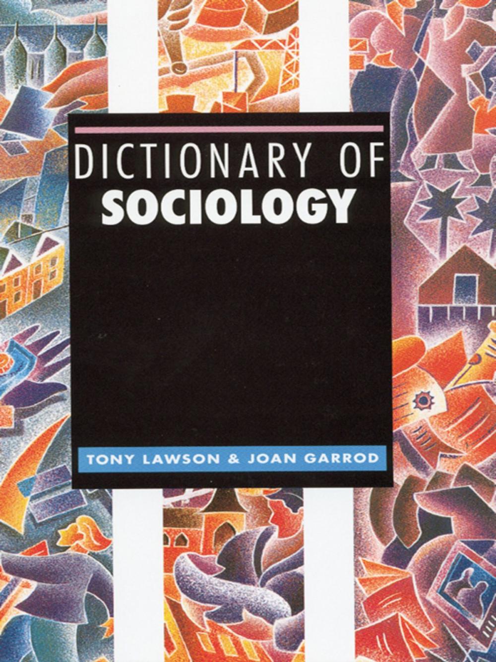 Big bigCover of Dictionary of Sociology