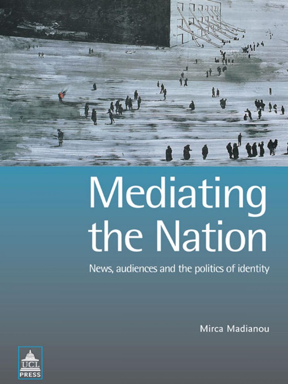 Big bigCover of Mediating the Nation
