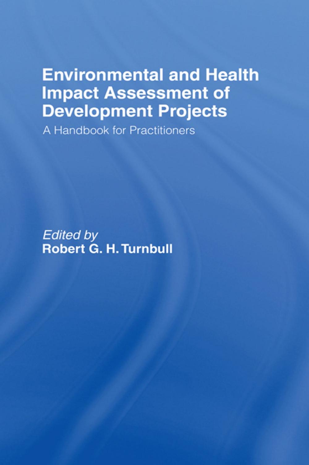 Big bigCover of Environmental and Health Impact Assessment of Development Projects