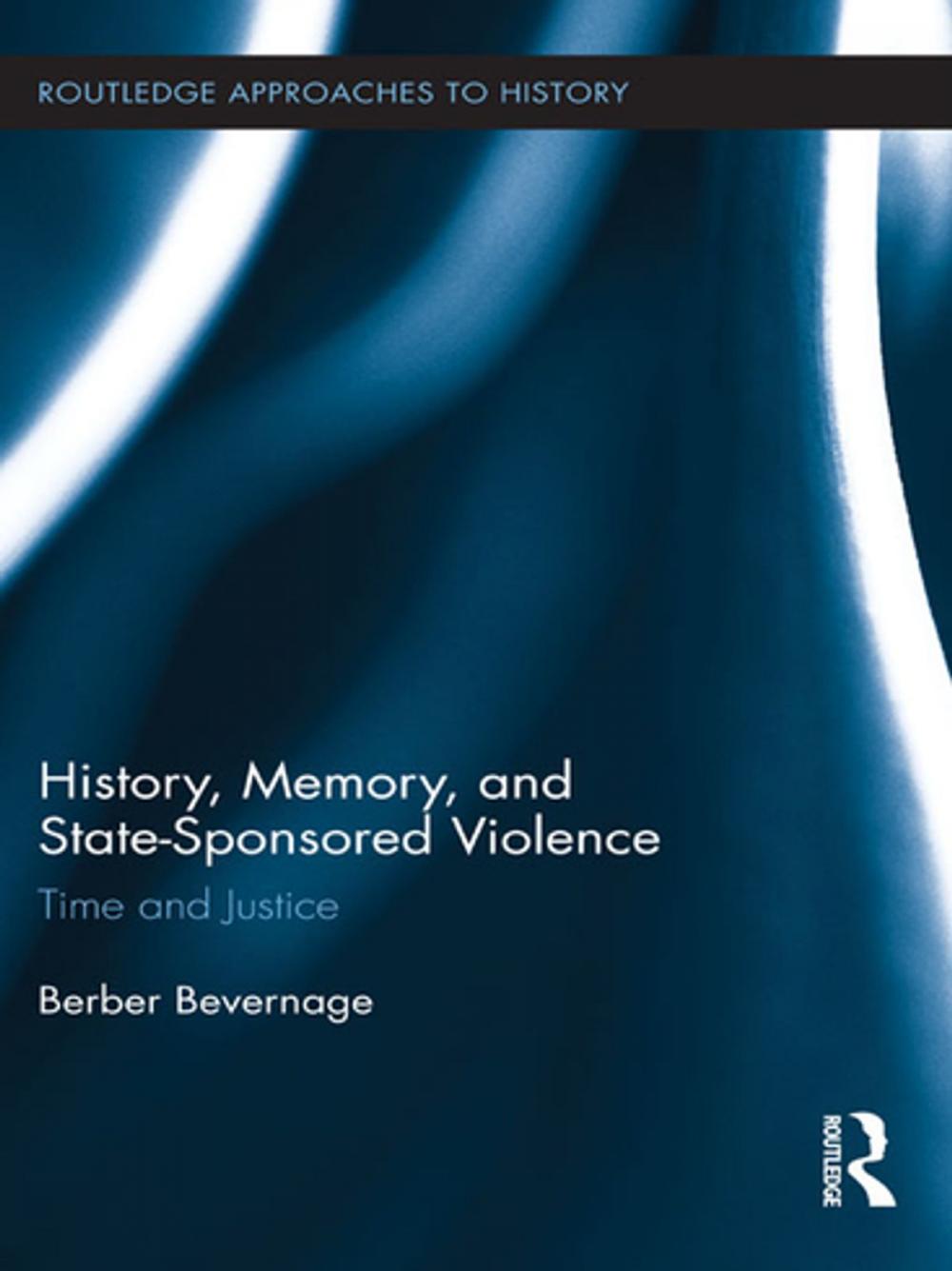 Big bigCover of History, Memory, and State-Sponsored Violence