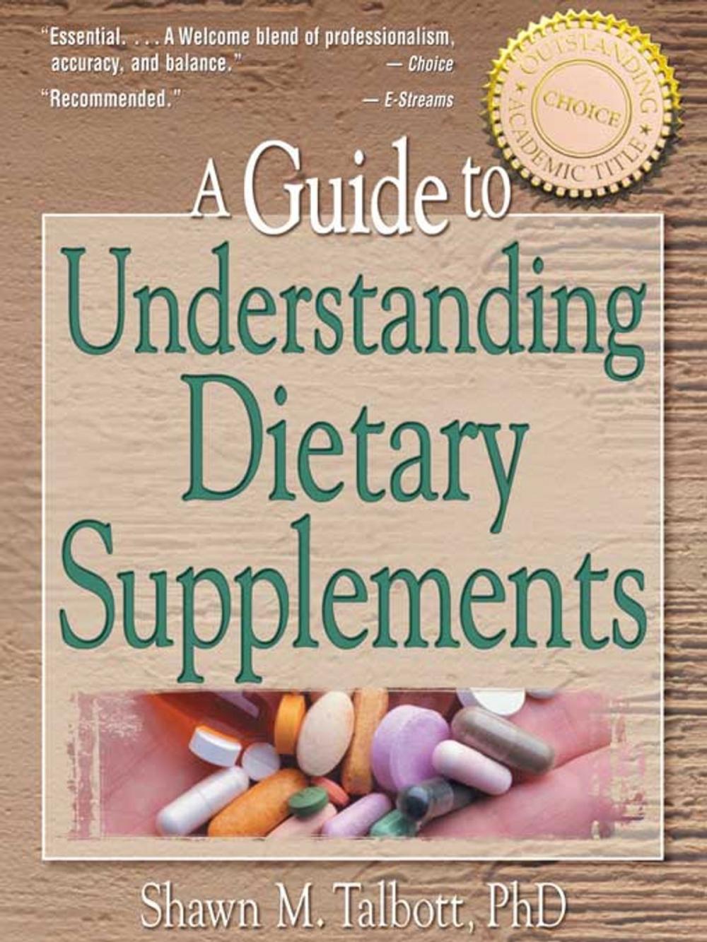 Big bigCover of A Guide to Understanding Dietary Supplements