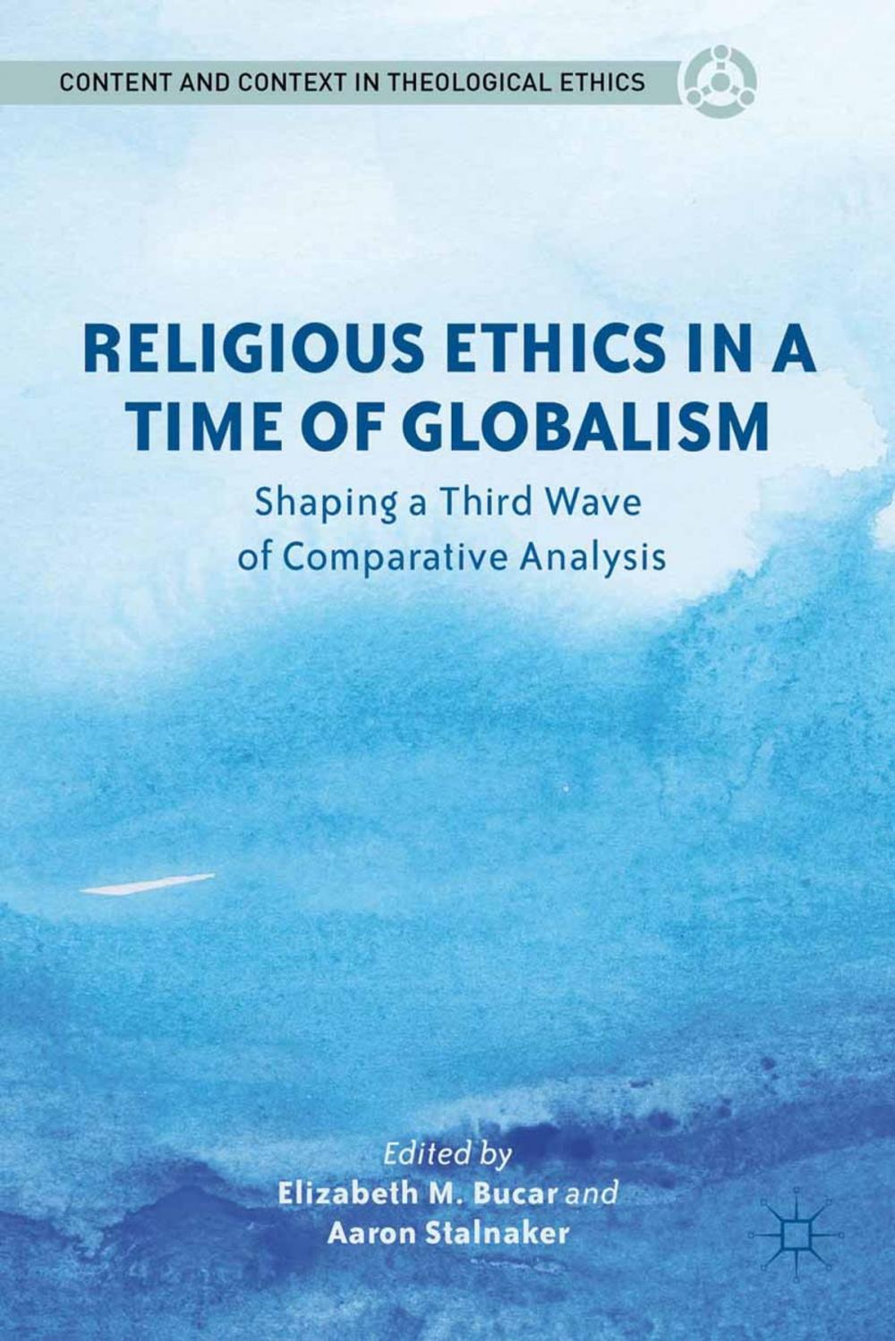 Big bigCover of Religious Ethics in a Time of Globalism