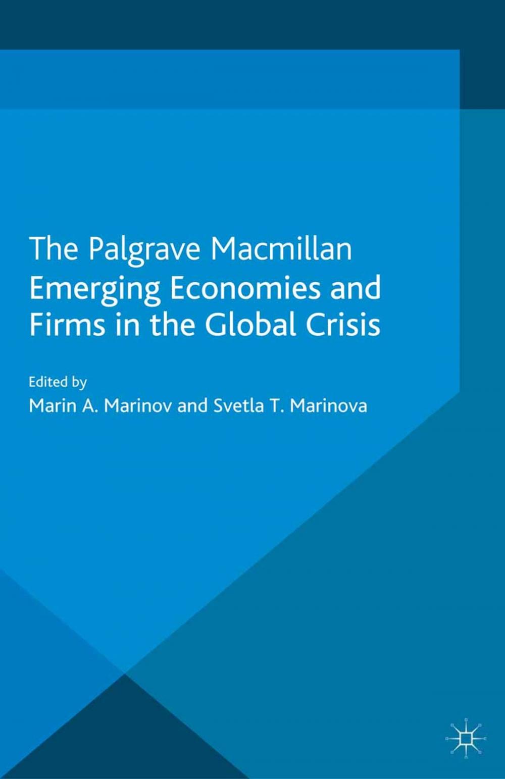 Big bigCover of Emerging Economies and Firms in the Global Crisis