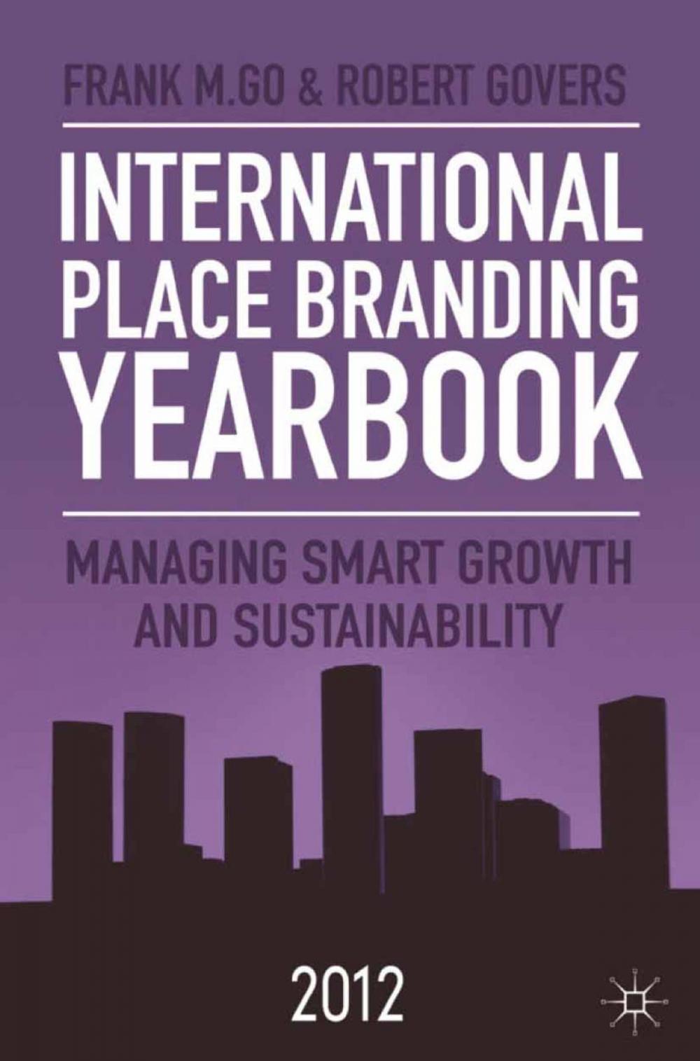 Big bigCover of International Place Branding Yearbook 2012