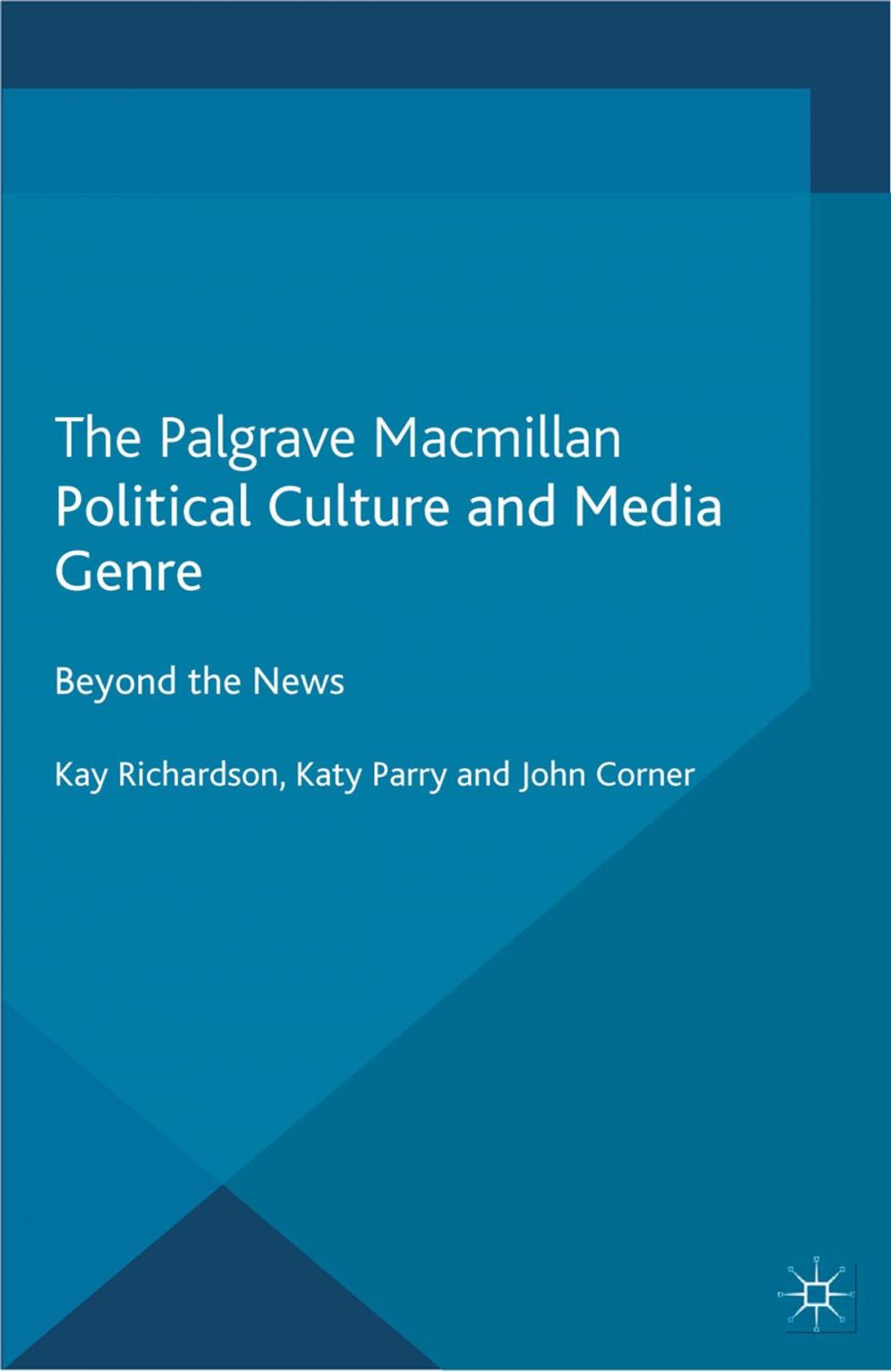 Big bigCover of Political Culture and Media Genre