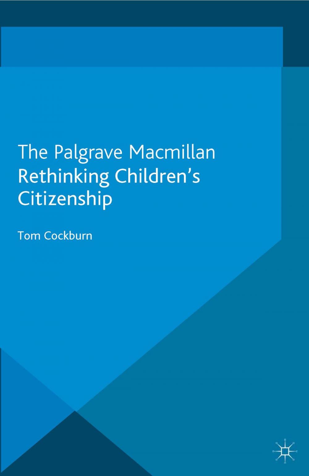 Big bigCover of Rethinking Children's Citizenship