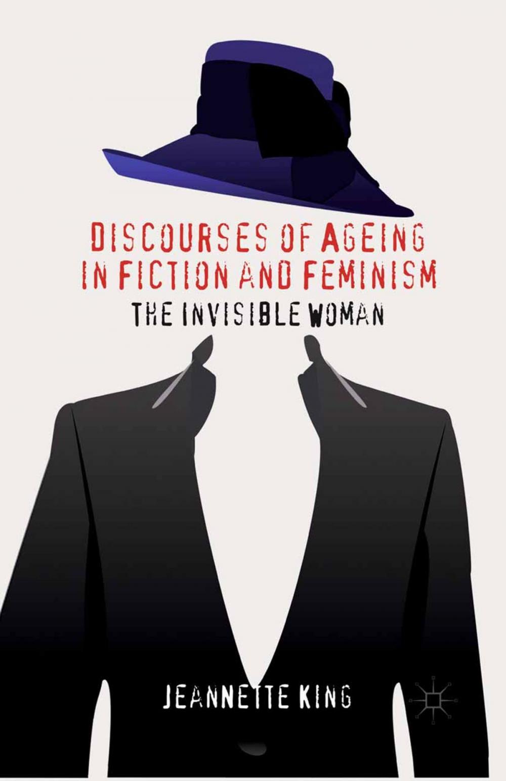 Big bigCover of Discourses of Ageing in Fiction and Feminism