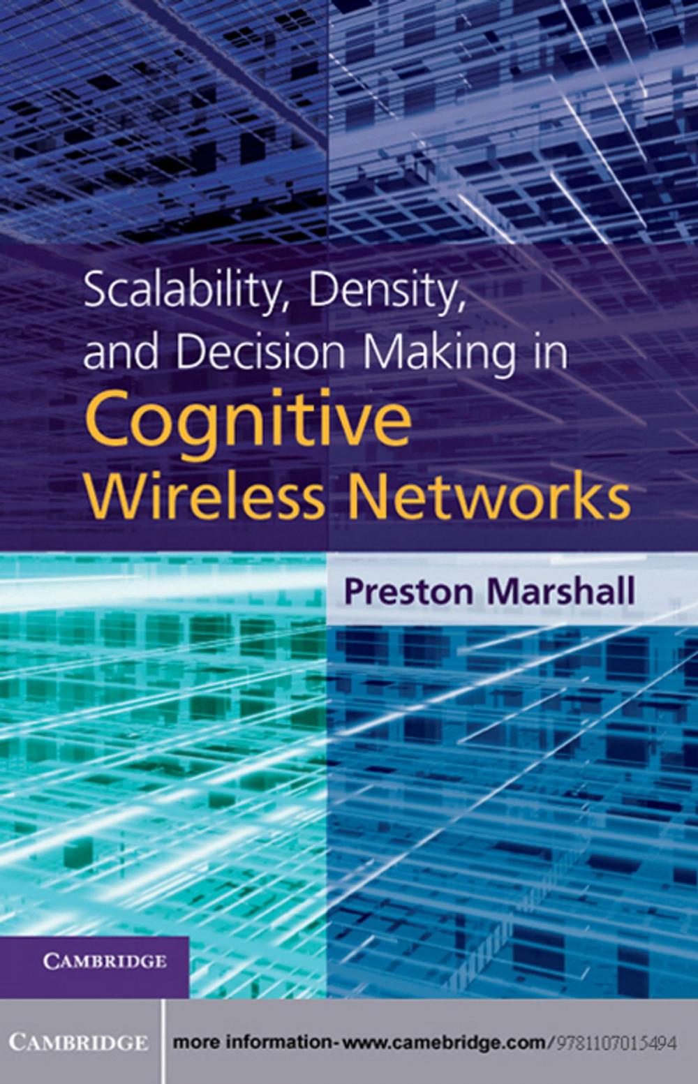 Big bigCover of Scalability, Density, and Decision Making in Cognitive Wireless Networks