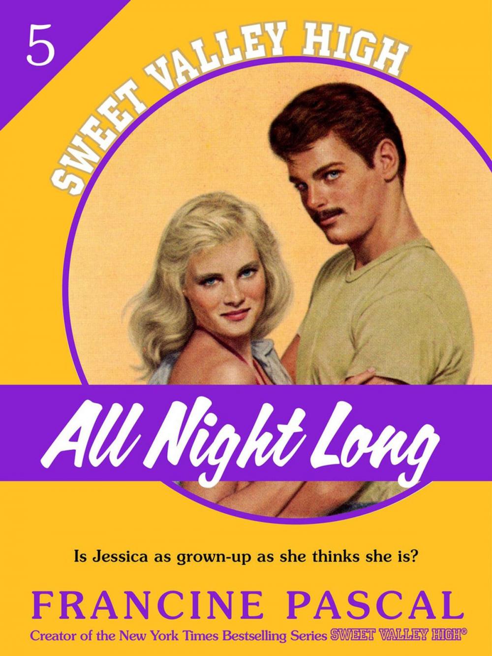 Big bigCover of All Night Long (Sweet Valley High #5)