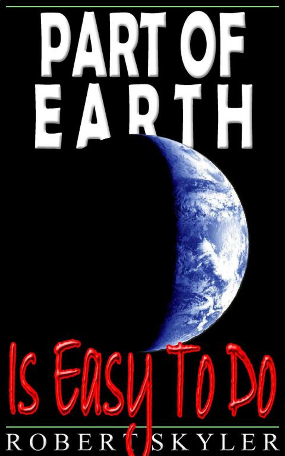 Big bigCover of Part of Earth - Is Easy To Do