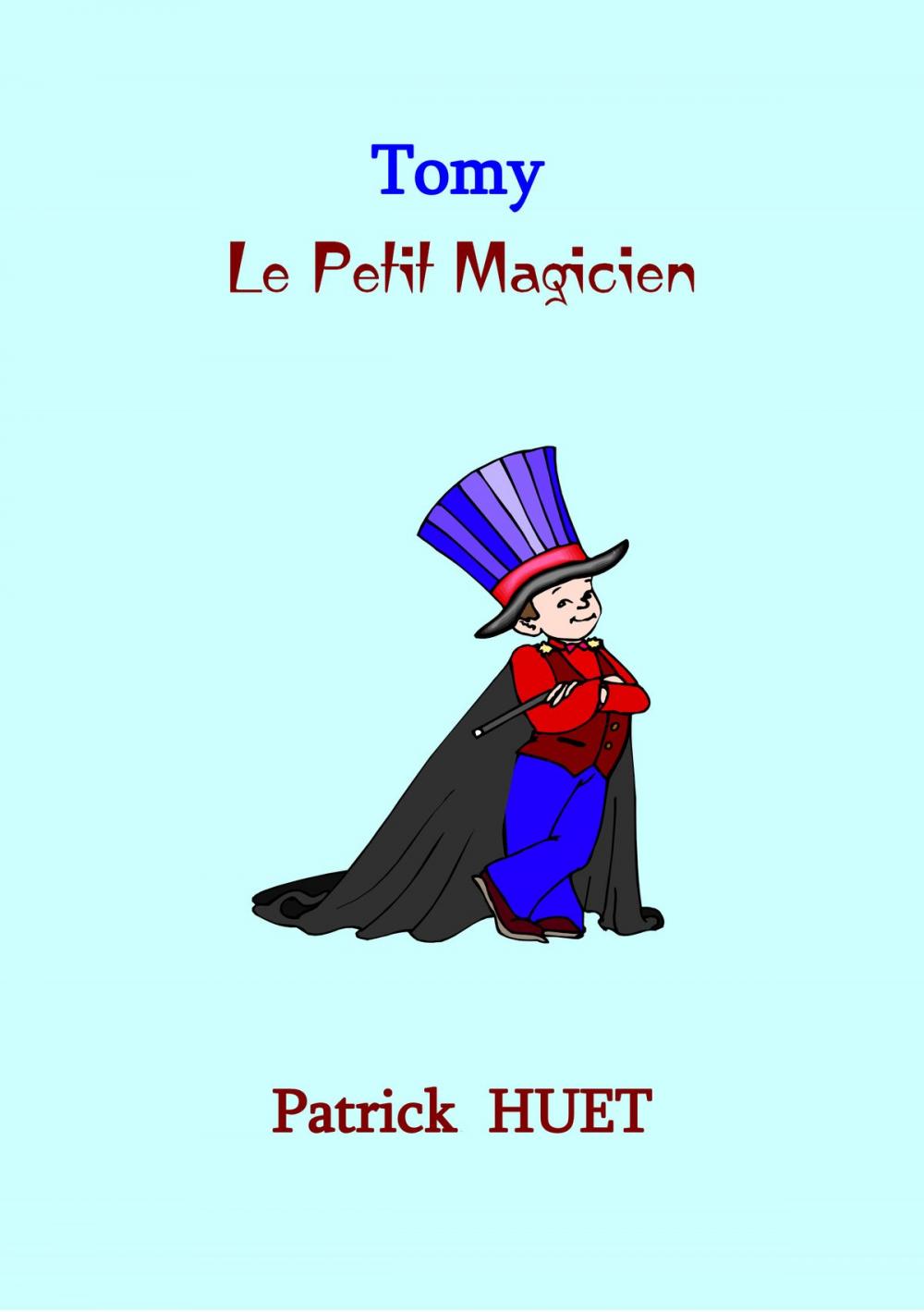 Big bigCover of Tomy Le Petit Magicien, La Clef De La Chambre