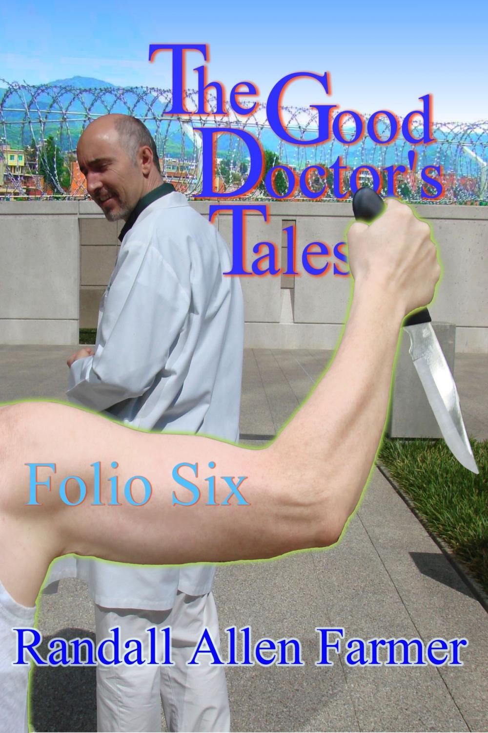 Big bigCover of The Good Doctor's Tales Folio Six