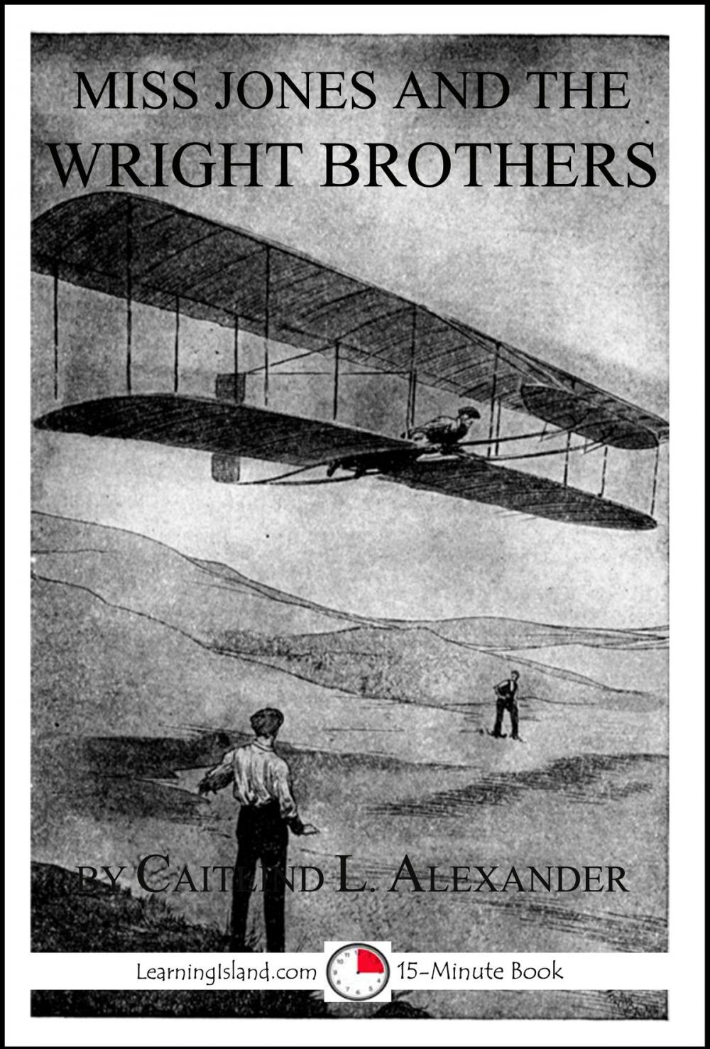 Big bigCover of Miss Jones and the Wright Brothers