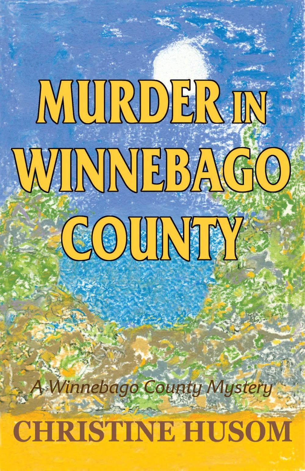 Big bigCover of Murder in Winnebago County