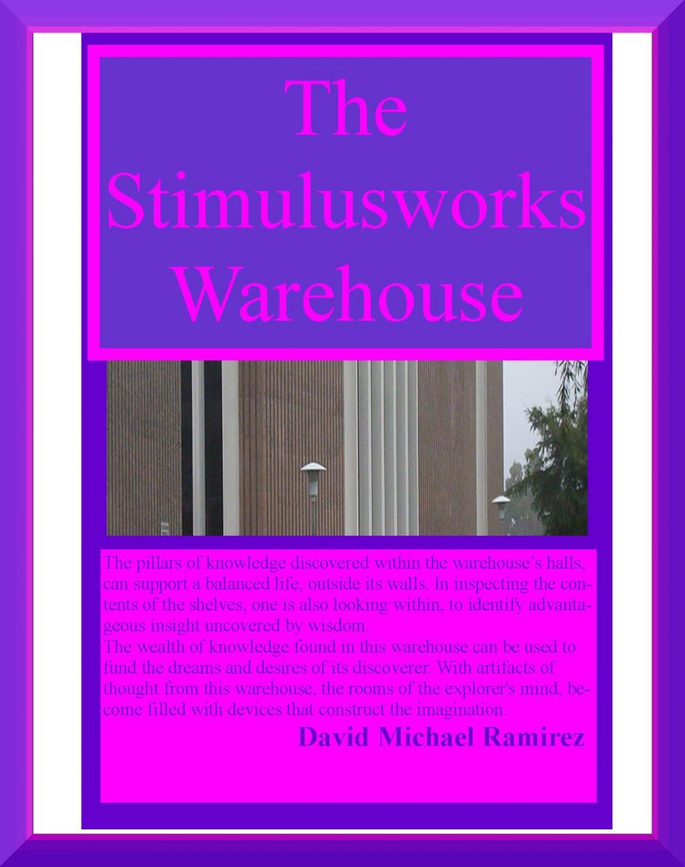 Big bigCover of The Stimulusworks Warehouse