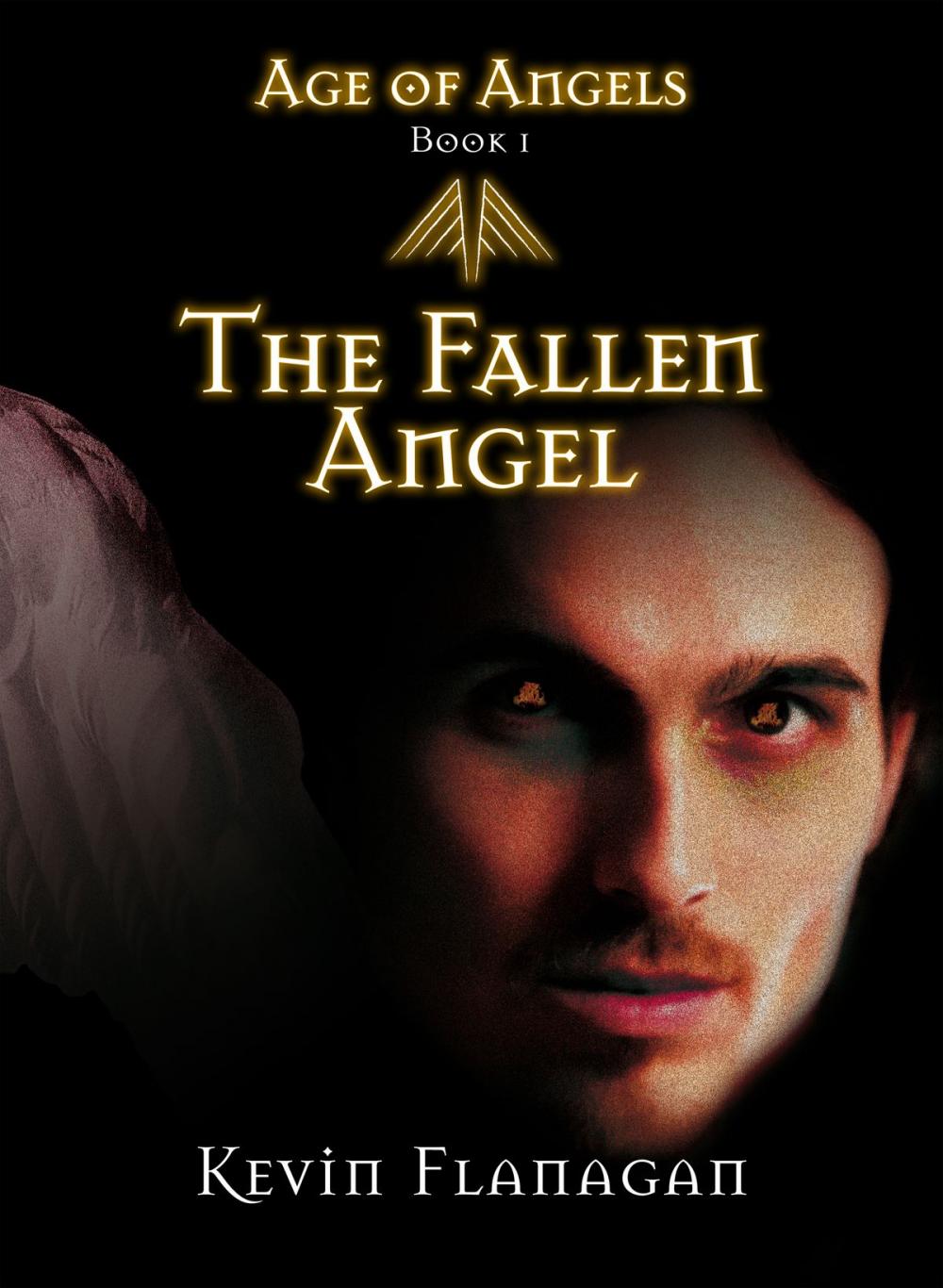 Big bigCover of Age of Angels -Book 1- The Fallen Angel