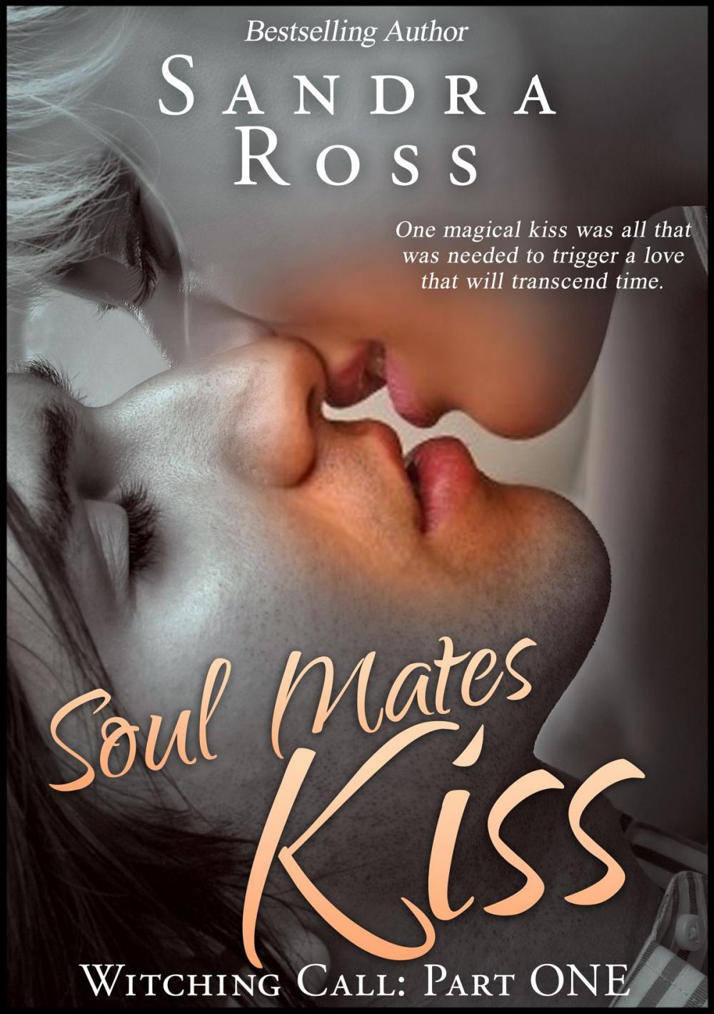 Big bigCover of Soul Mates Kiss: Witching Call Part 1