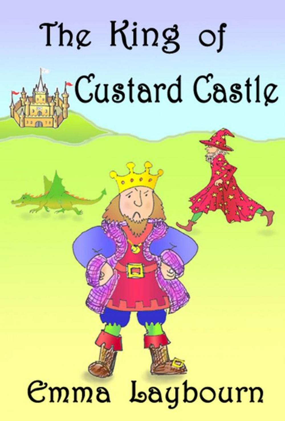 Big bigCover of The King of Custard Castle