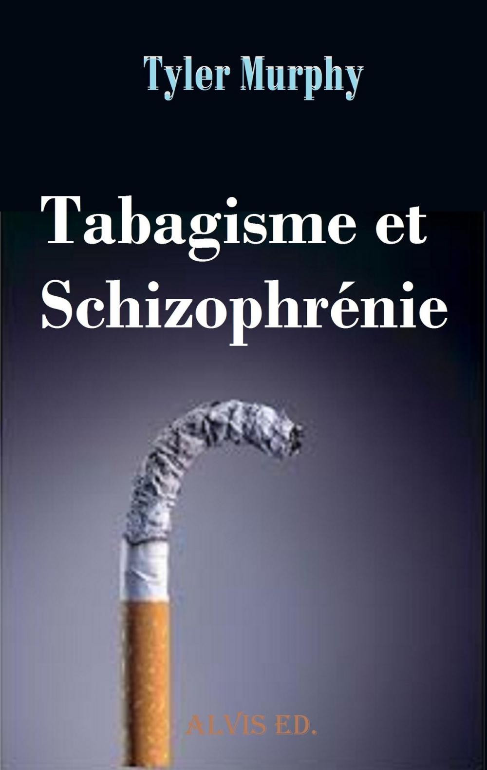 Big bigCover of Tabagisme et Schizophrénie