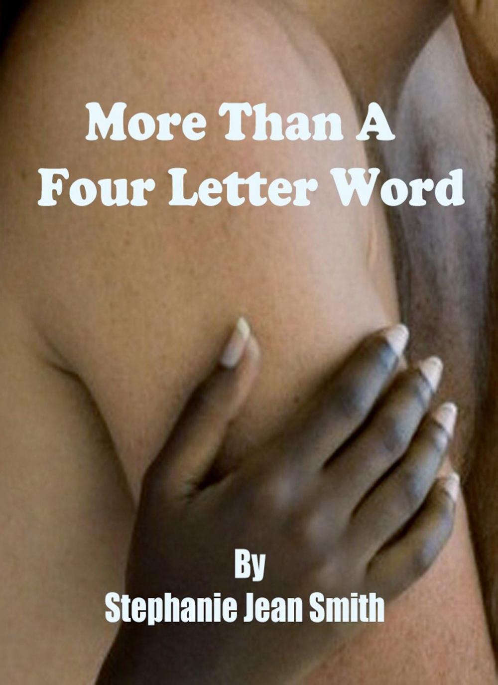 Big bigCover of More Than A Four Letter Word