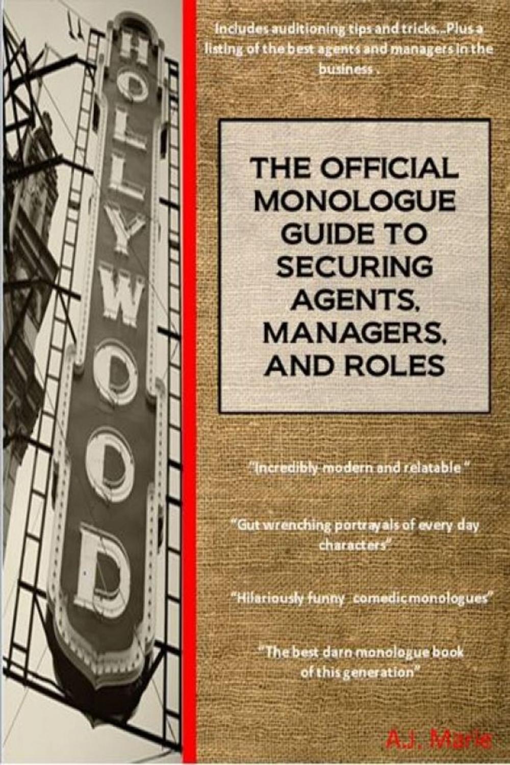 Big bigCover of The Official Monologue Guide to Securing Agents, Managers, and Roles