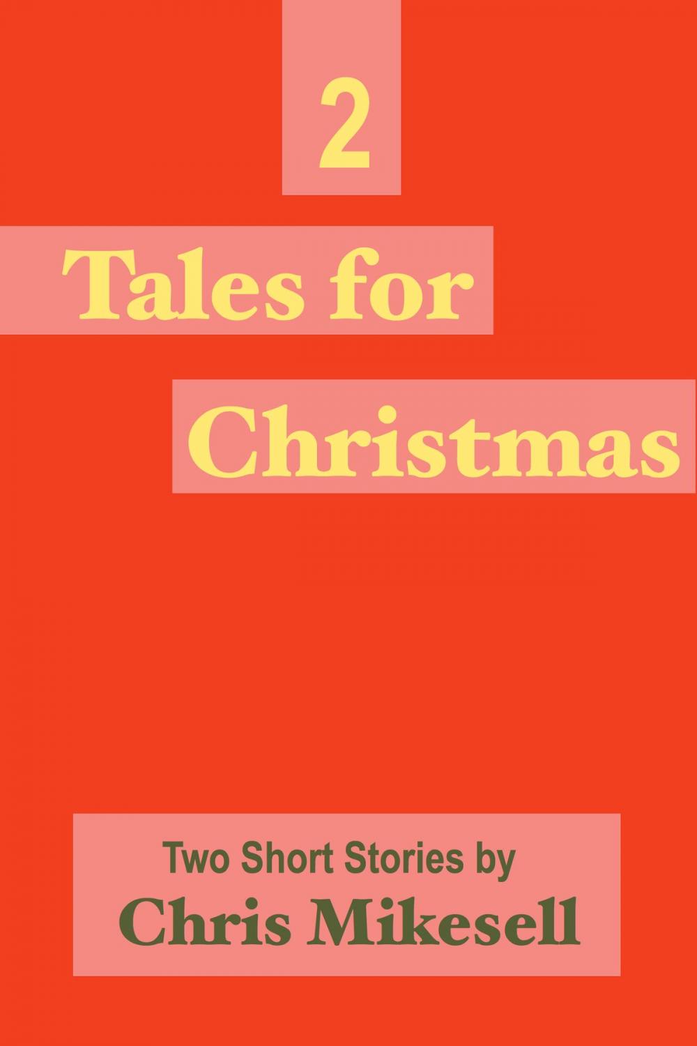 Big bigCover of Two Tales for Christmas