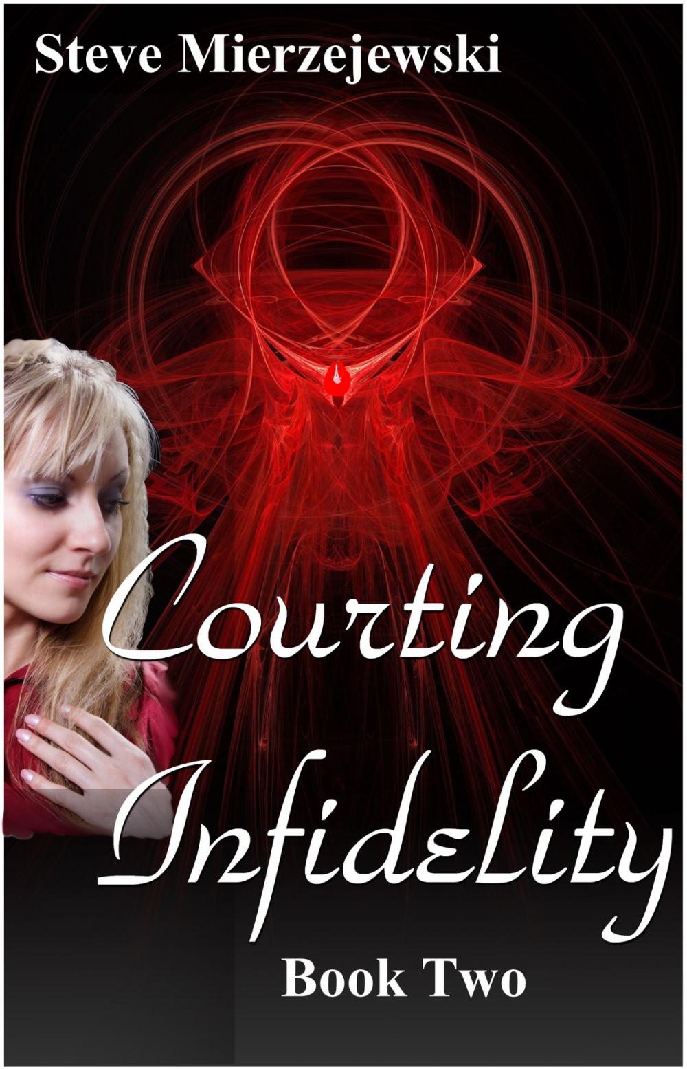 Big bigCover of Courting Infidelity: Book Two