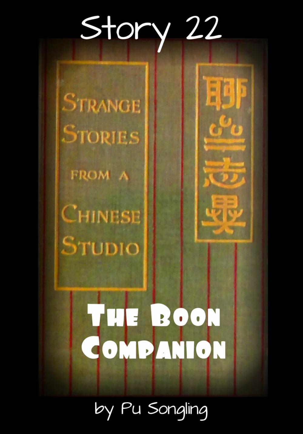 Big bigCover of Story 22: The Boon Companion