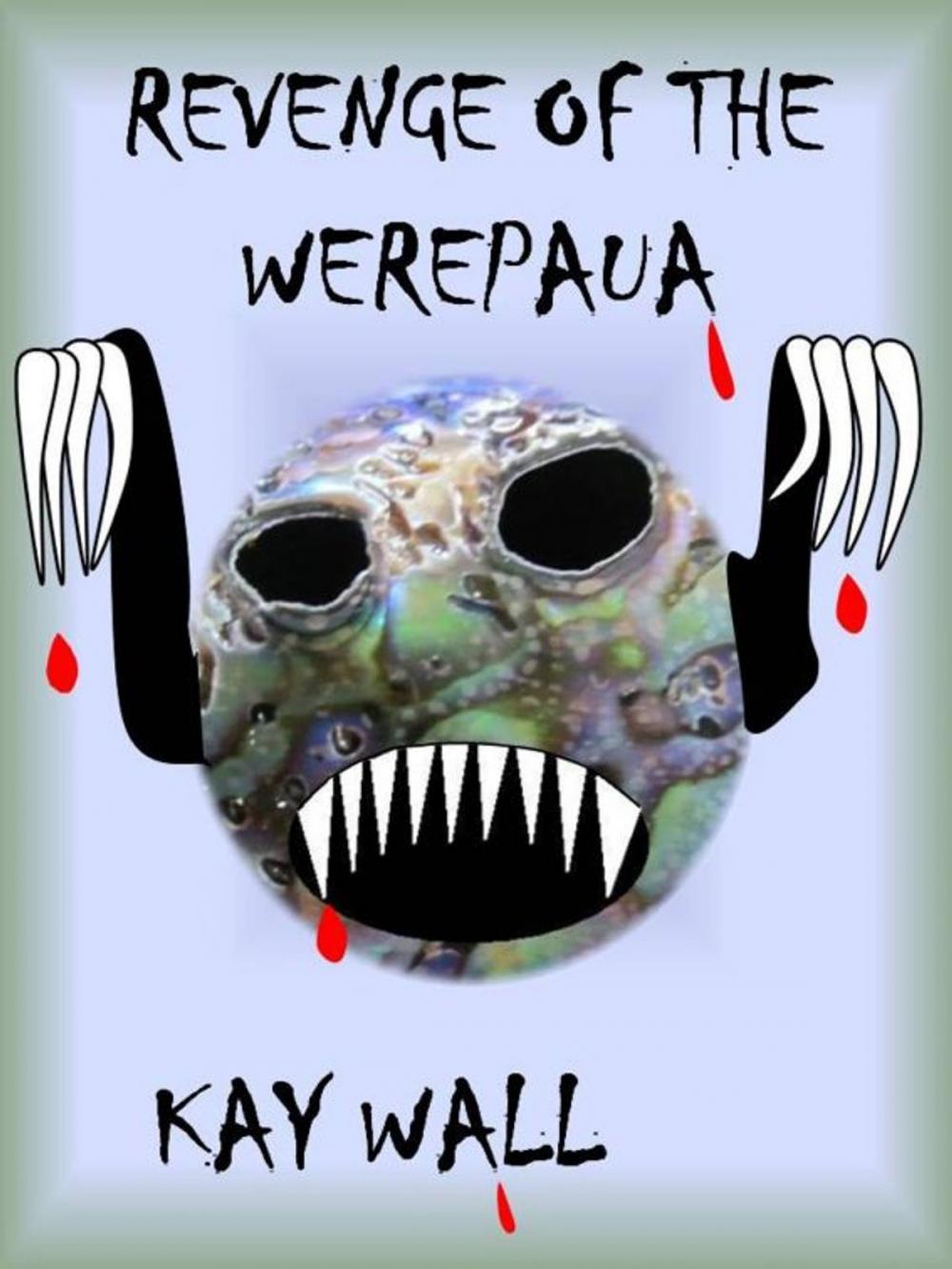 Big bigCover of Revenge of the Werepaua