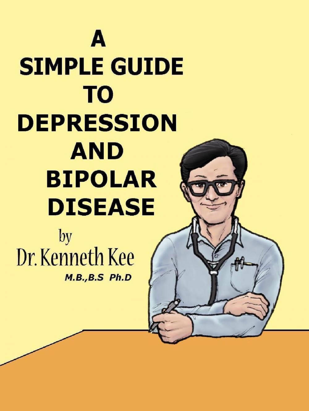 Big bigCover of A Simple Guide to Depression and Bipolar Disease