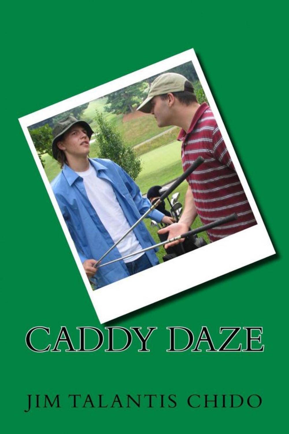 Big bigCover of Caddy Daze