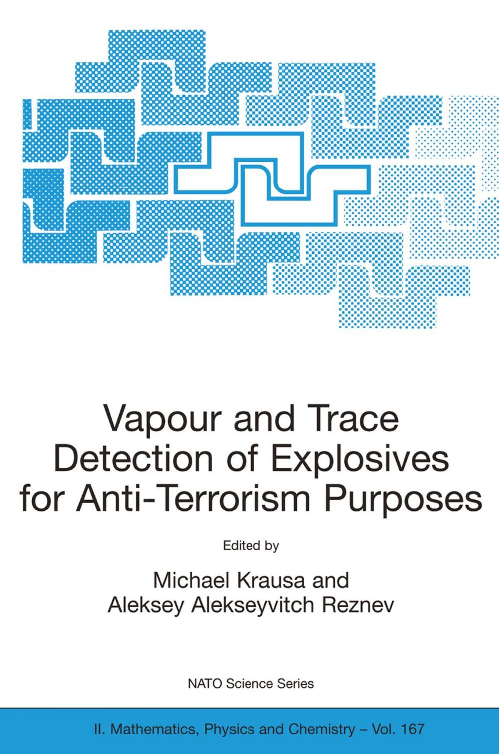 Big bigCover of Vapour and Trace Detection of Explosives for Anti-Terrorism Purposes