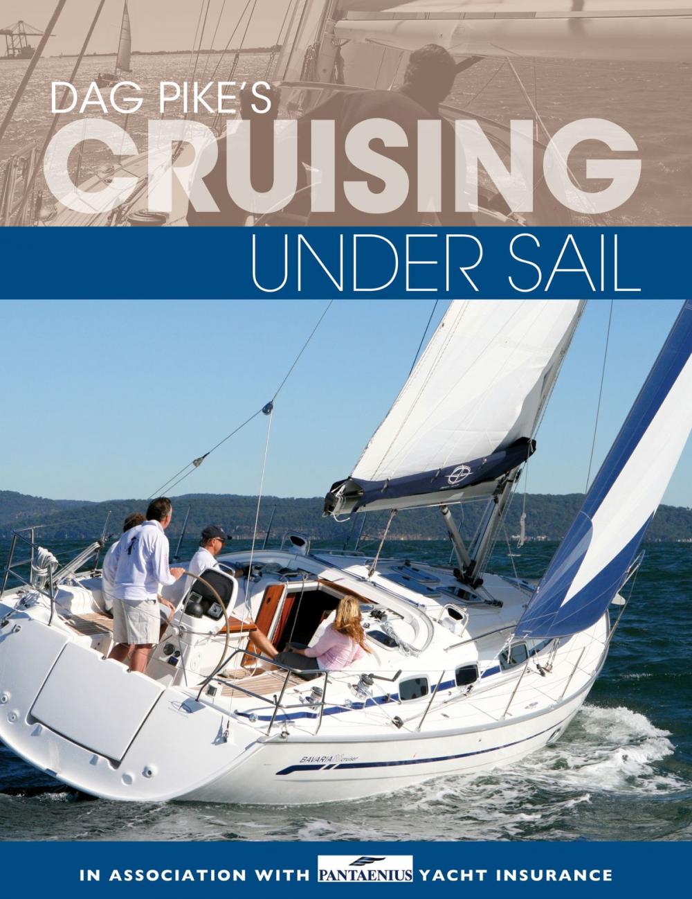 Big bigCover of Dag Pike's Cruising Under Sail