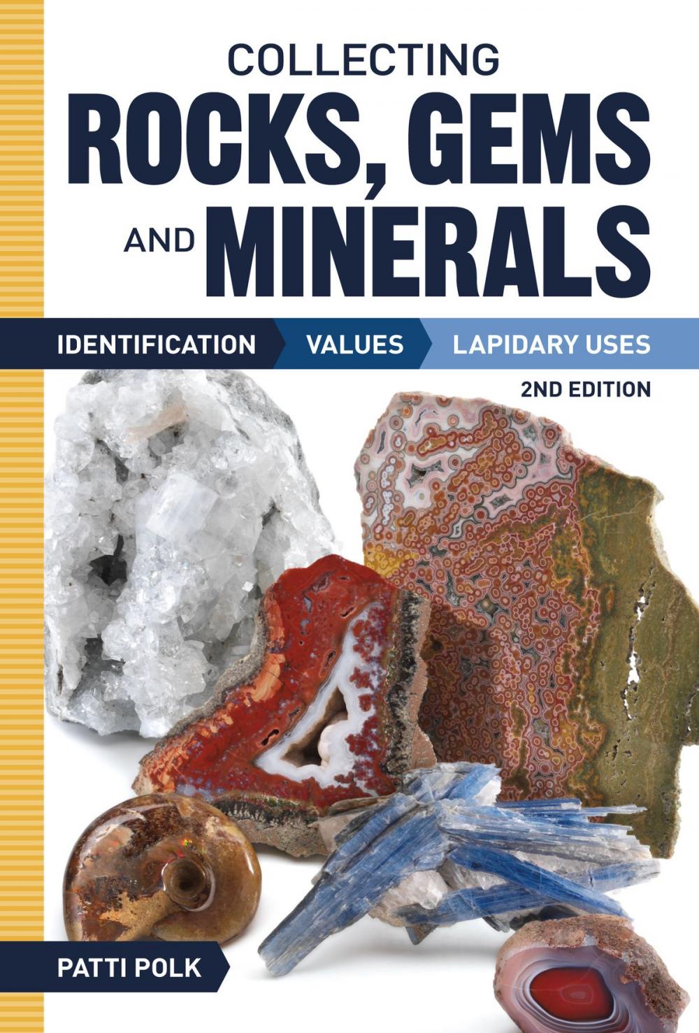 Big bigCover of Collecting Rocks, Gems and Minerals